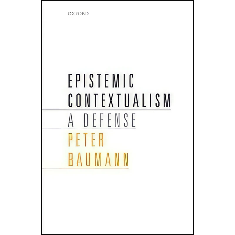 کتاب Epistemic Contextualism اثر Peter Baumann انتشارات Oxford University Press