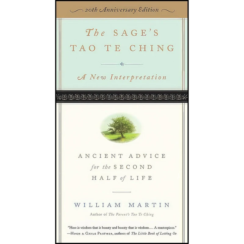 کتاب The Sage's Tao Te Ching, 20th Anniversary Edition اثر William Martin and Hank Tusinski انتشارات The Experiment