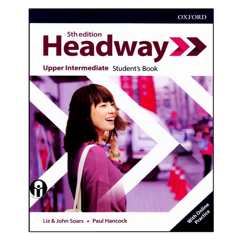 کتاب Headway Upper Intermediate 5th Edition اثر جمعی از نویسندگان انتشارات الوندپویان