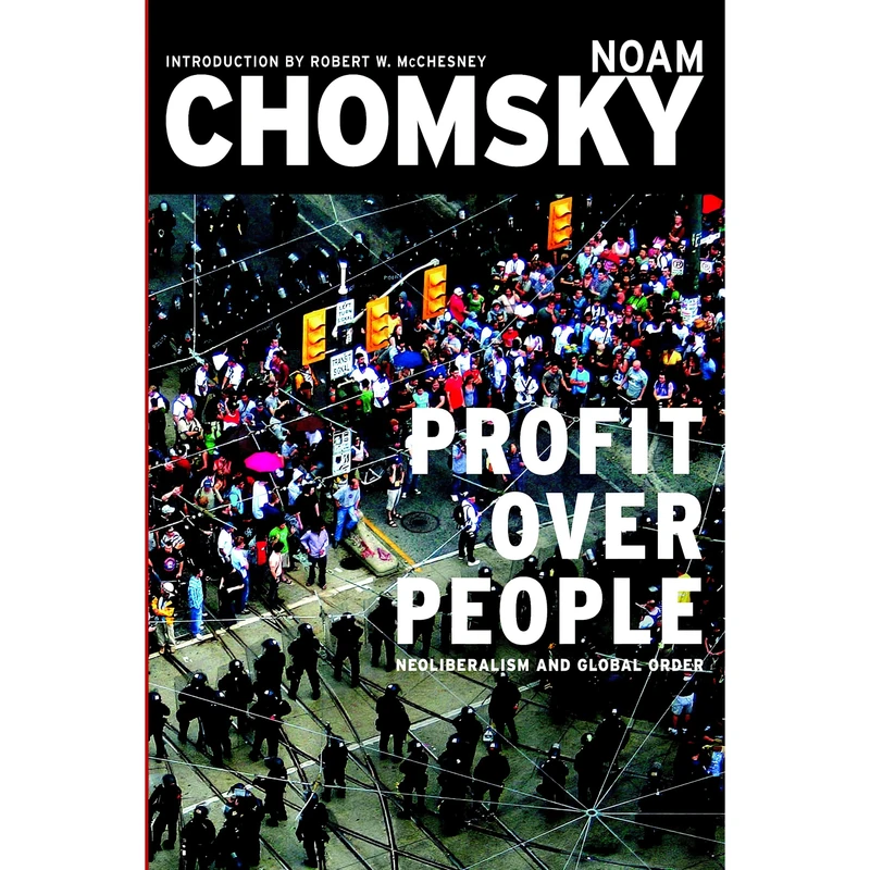 کتاب Profit Over People اثر Noam Chomsky and Robert W. McChesney انتشارات Seven Stories Press