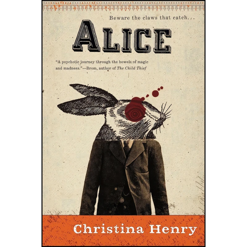 کتاب Alice  اثر Christina Henry انتشارات Ace