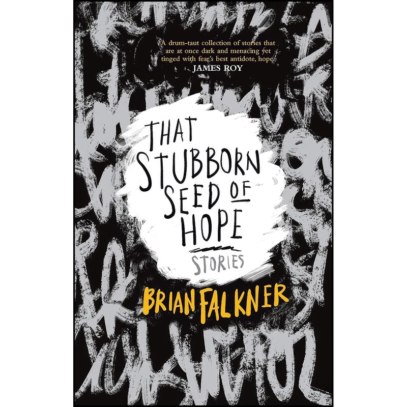 کتاب That Stubborn Seed of Hope اثر جمعي از نويسندگان انتشارات University of Queensland Press