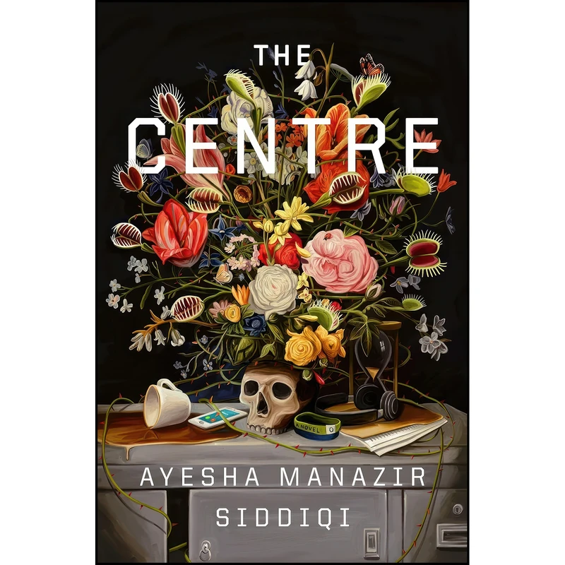 کتاب The Centre اثر Ayesha Manazir Siddiqi انتشارات Zando – Gillian Flynn Books