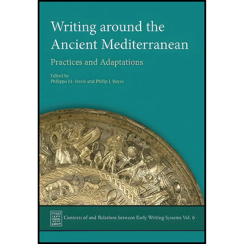 کتاب Writing Around the Ancient Mediterranean اثر جمعي از نويسندگان انتشارات Oxbow Books