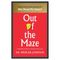 کتاب Out of the Maze: A Story about the Power of Belief اثر Dr. Spencer Johnson انتشارات مولفین طلایی