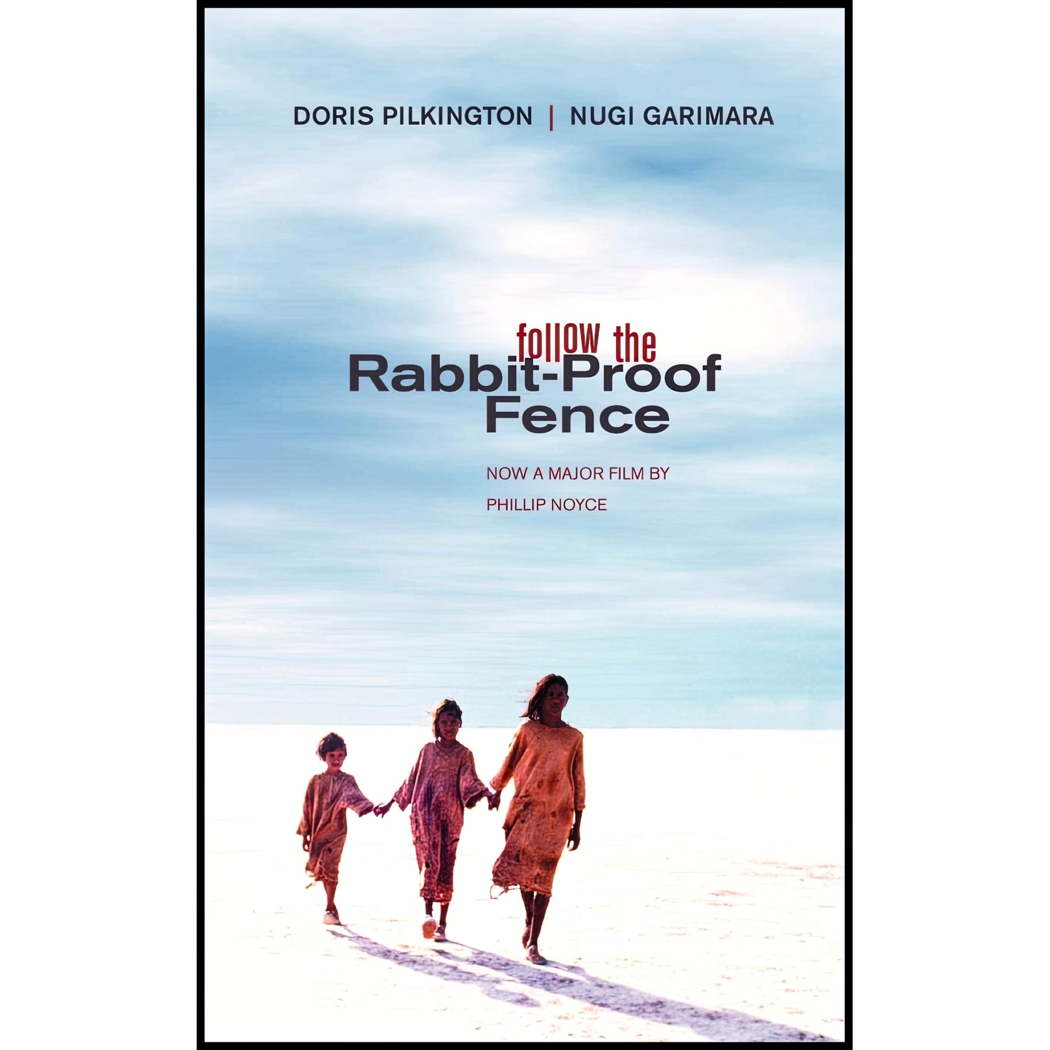 قیمت و خرید کتاب Follow The Rabbit-Proof Fence اثر Doris Pilkington ...