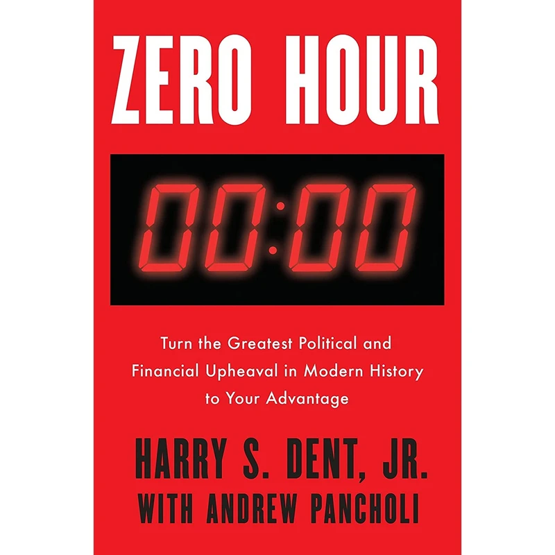 کتاب Zero Hour اثر Harry S. Dent Jr. and Andrew Pancholi انتشارات Portfolio