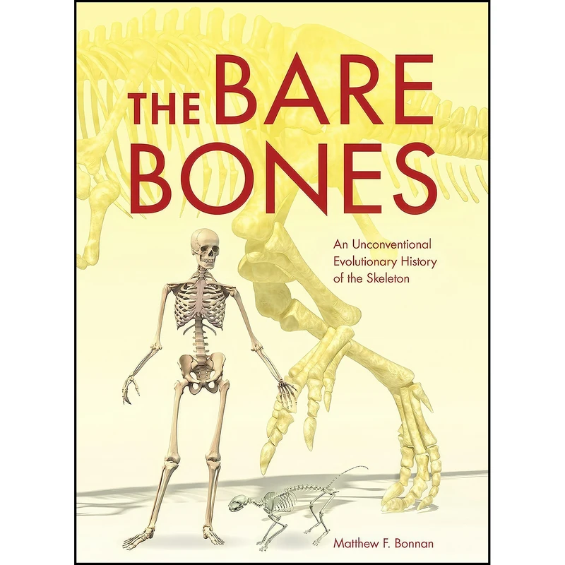 کتاب The Bare Bones اثر Matthew F. Bonnan انتشارات Indiana University Press