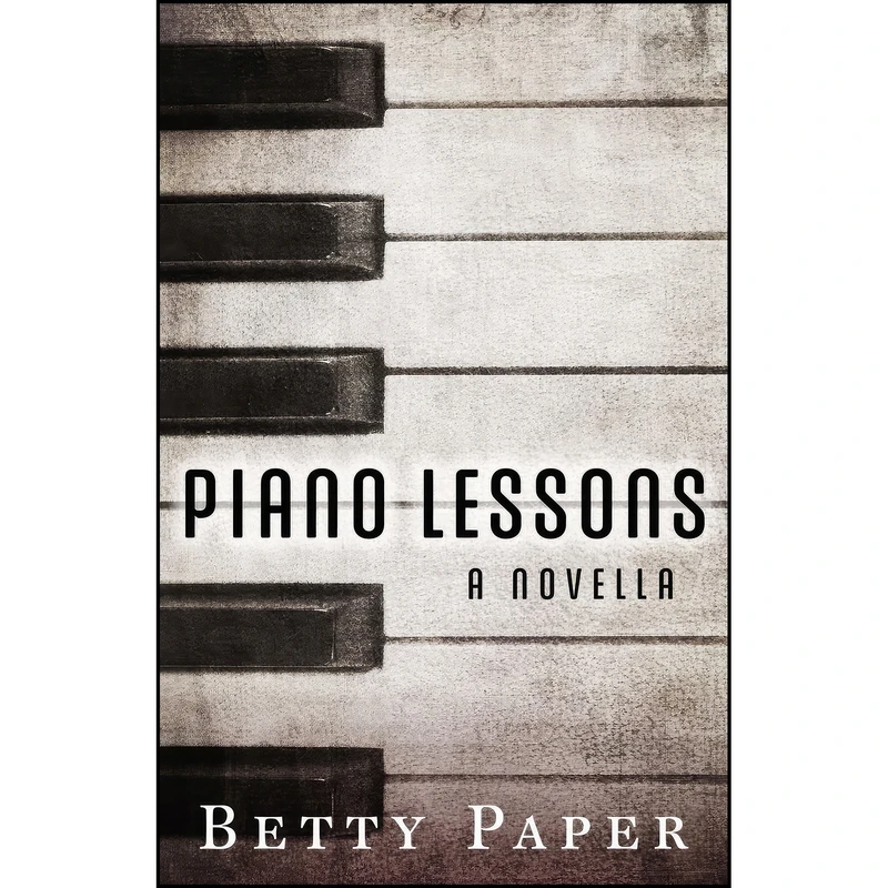 کتاب Piano Lessons اثر Beth Yarnall and Betty Paper انتشارات تازه ها