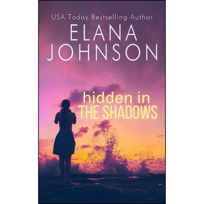 کتاب Hidden in the Shadows اثر Elana Johnson انتشارات تازه ها