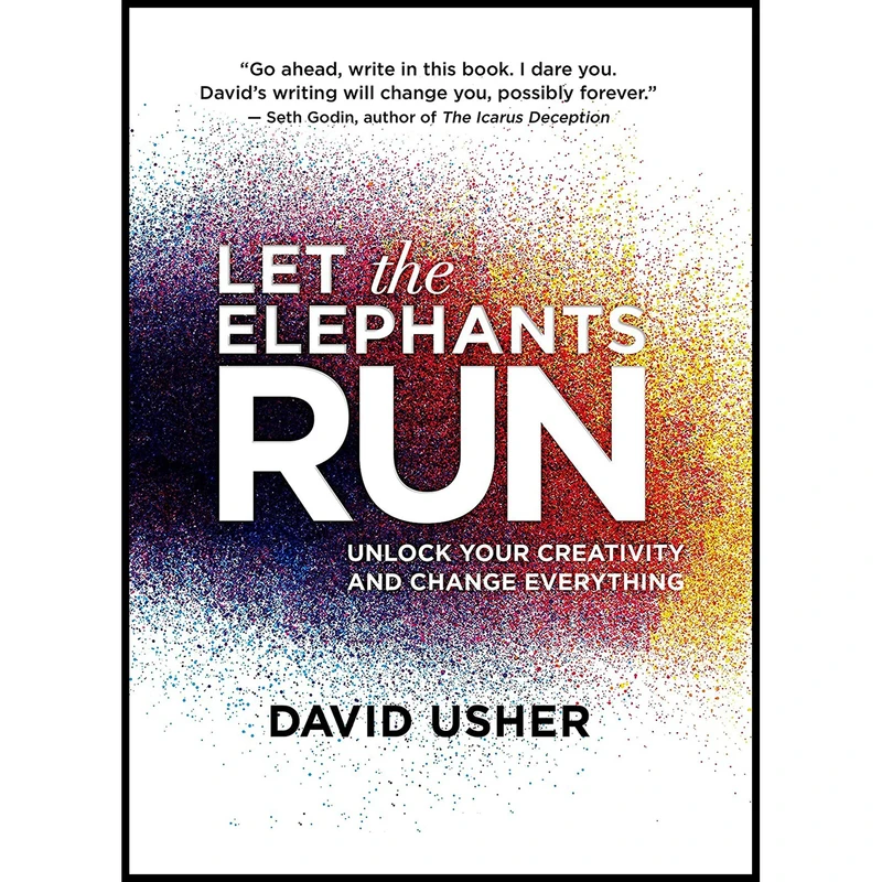 کتاب Let the Elephants Run اثر David Usher انتشارات House of Anansi Press