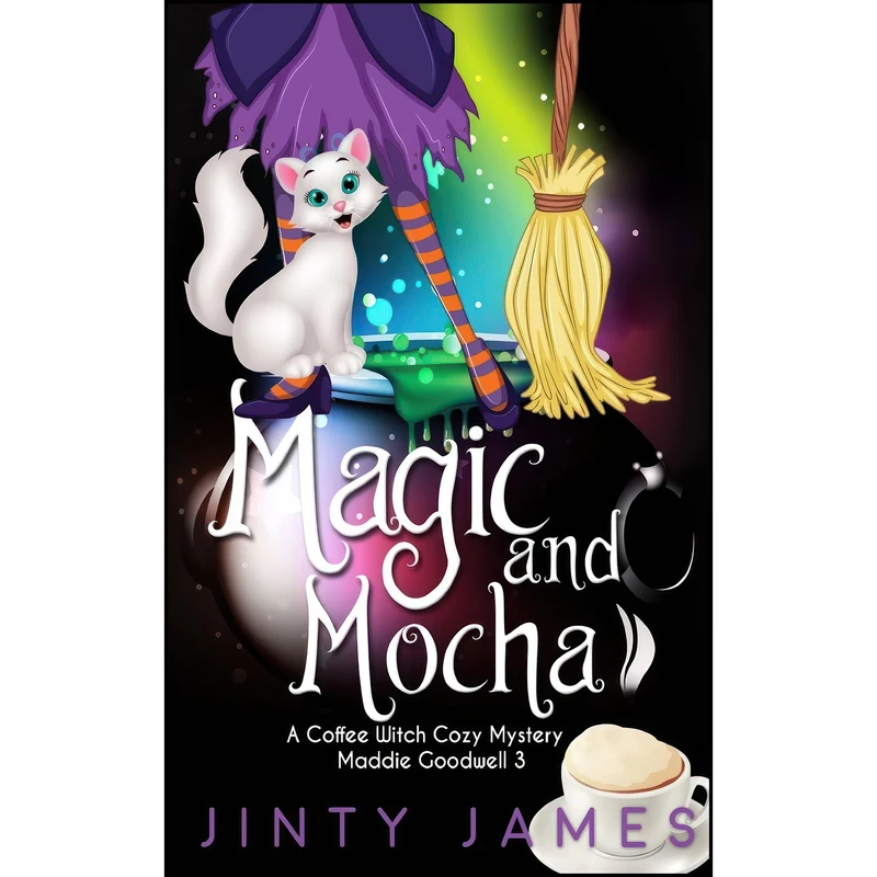 کتاب Magic and Mocha اثر Jinty James انتشارات تازه ها