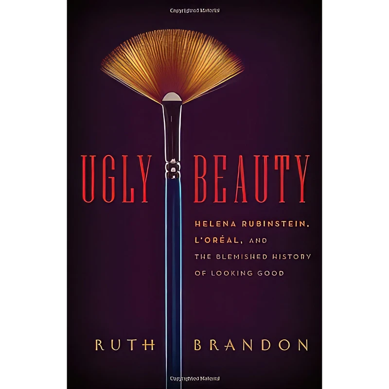 کتاب Ugly Beauty اثر Ruth Brandon انتشارات McClelland And Stewart
