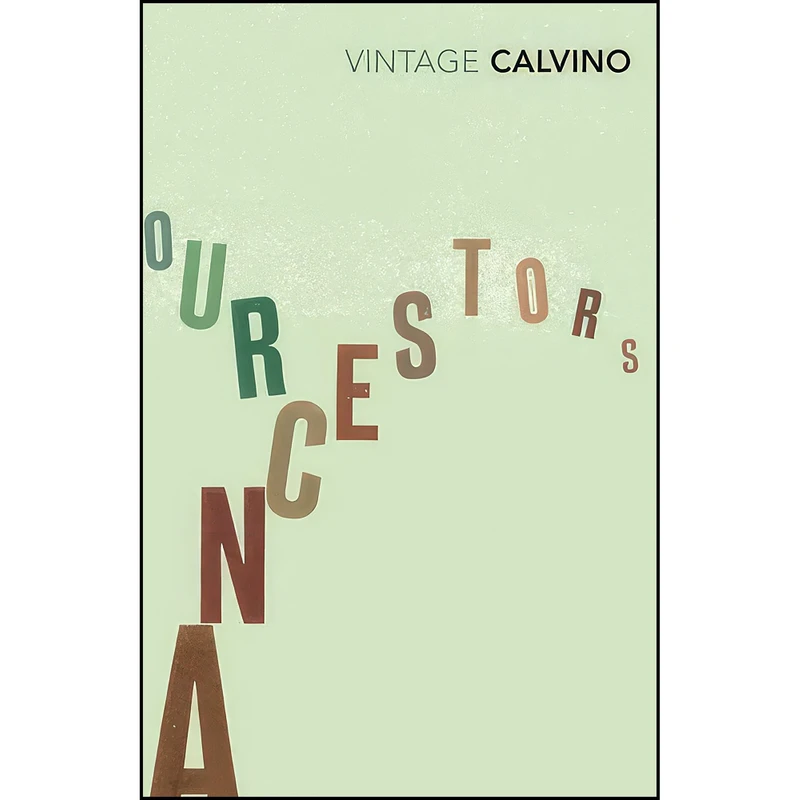 کتاب Our Ancestors اثر Italo Calvino انتشارات Vintage Books