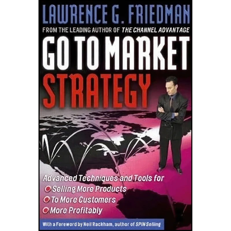 کتاب Go To Market Strategy اثر Lawrence G. Friedman انتشارات Routledge