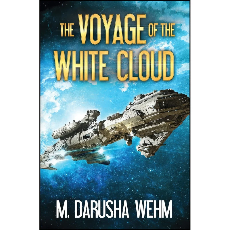 کتاب The Voyage of the White Cloud اثر M. Darusha Wehm انتشارات تازه ها
