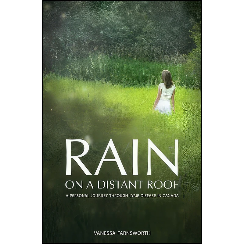 کتاب Rain on a Distant Roof اثر Vanessa Farnsworth انتشارات Signature Editions
