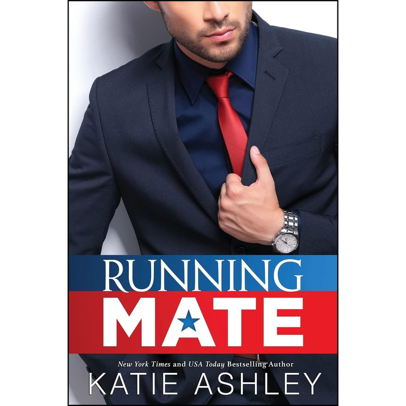 کتاب Running Mate اثر Katie Ashley انتشارات تازه ها