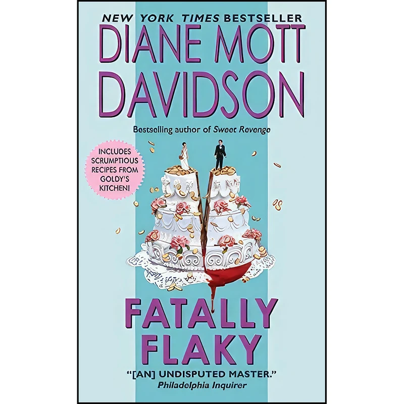 کتاب Fatally Flaky  اثر Diane Mott Davidson انتشارات William Morrow Paperbacks