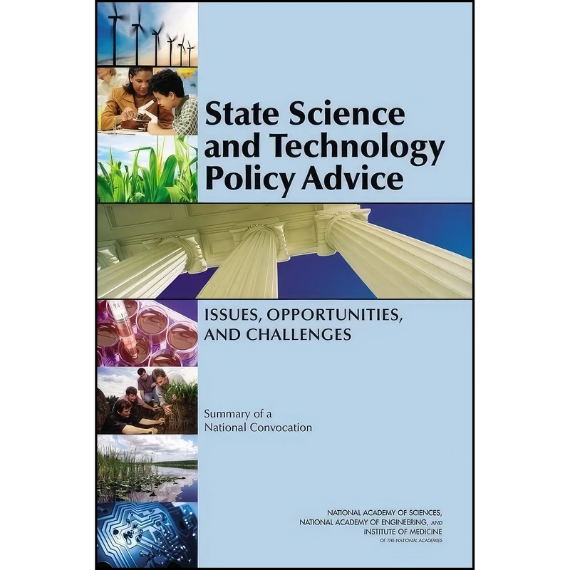 کتاب State Science and Technology Policy Advice اثر جمعي از نويسندگان انتشارات National Academies Press