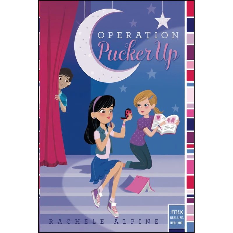 کتاب Operation Pucker Up  اثر Rachele Alpine انتشارات تازه ها