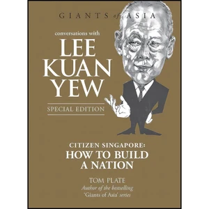 کتاب Conversations with Lee Kuan Yew اثر Tom Plate انتشارات Marshall Cavendish International