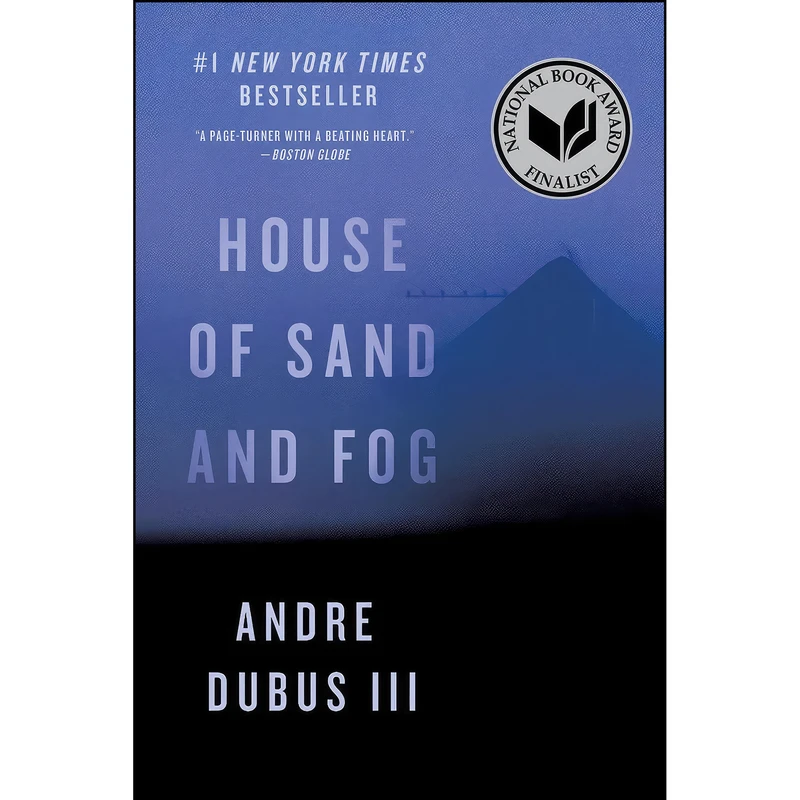 کتاب House of Sand and Fog اثر Andre Dubus III انتشارات W. W. Norton & Company