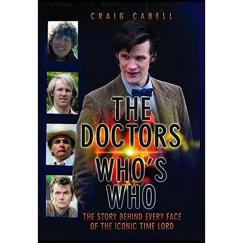 کتاب The Doctors Whos Who اثر Craig Cabell انتشارات John Blake