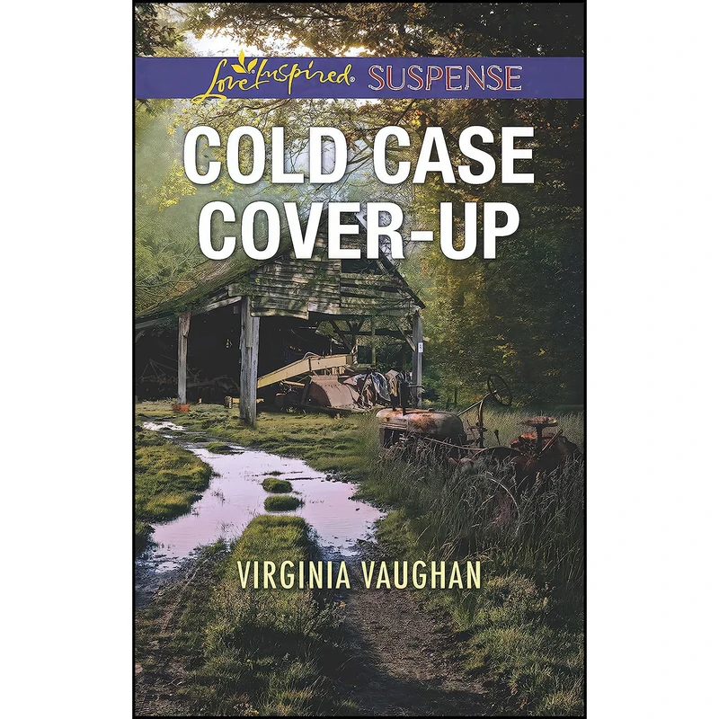 کتاب Cold Case Cover-Up  اثر Virginia Vaughan انتشارات Love Inspired Suspense