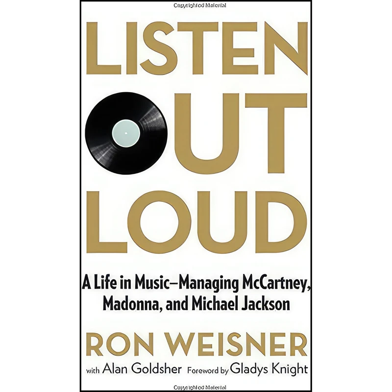کتاب Listen Out Loud اثر Ron Weisner and Alan Goldsher انتشارات Lyons Press