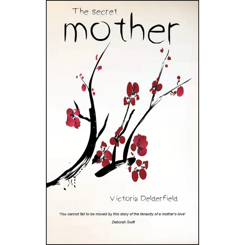 کتاب The Secret Mother اثر Victoria Delderfield انتشارات Bookline and Thinker Ltd