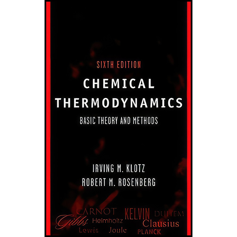 کتاب Chemical Thermodynamics اثر جمعي از نويسندگان انتشارات Wiley-Interscience
