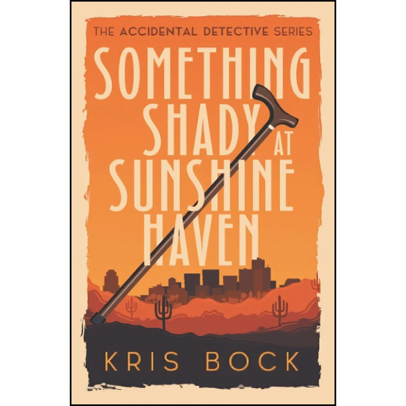 کتاب Something Shady at Sunshine Haven  اثر Kris Bock انتشارات تازه ها