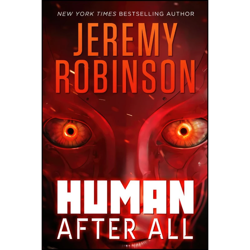 کتاب Human After All اثر Jeremy Robinson انتشارات تازه ها