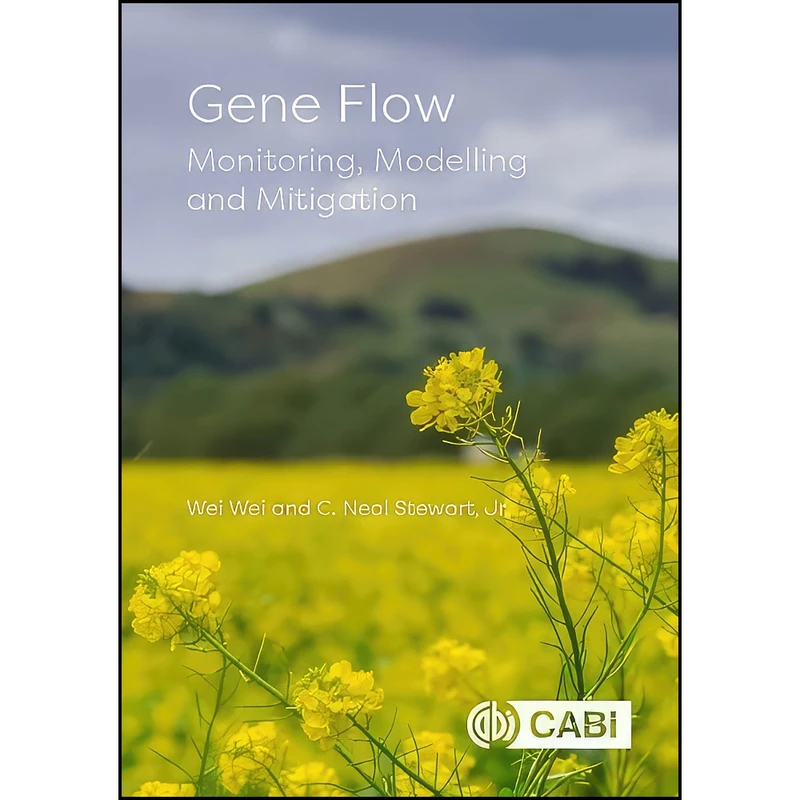کتاب Gene Flow اثر Wei Wei PhD and Neal Stewart PhD انتشارات CABI