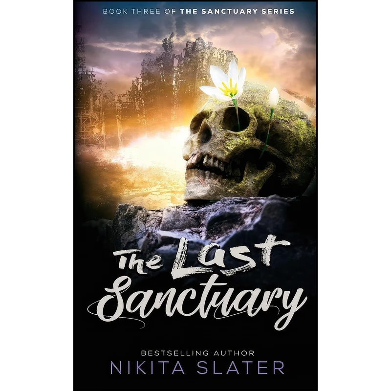 کتاب The Last Sanctuary اثر Nikita Slater انتشارات Nikita Slater Writing Services Ltd.