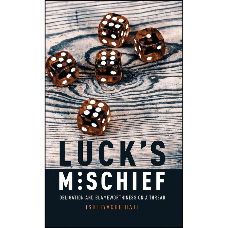 کتاب Lucks Mischief اثر Ishtiyaque Haji انتشارات Oxford University Press