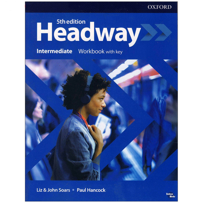 کتاب Headway Intermediate 5th Edition اثر جمعی از نویسندگان انتشارات Oxford کتاب Headway Intermediate 5th Edition اثر جمعی از نویسندگان انتشارات Oxford