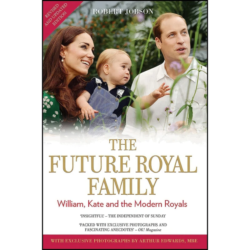 کتاب The Future Royal Family اثر Robert Jobson and Arthur Edwards انتشارات John Blake
