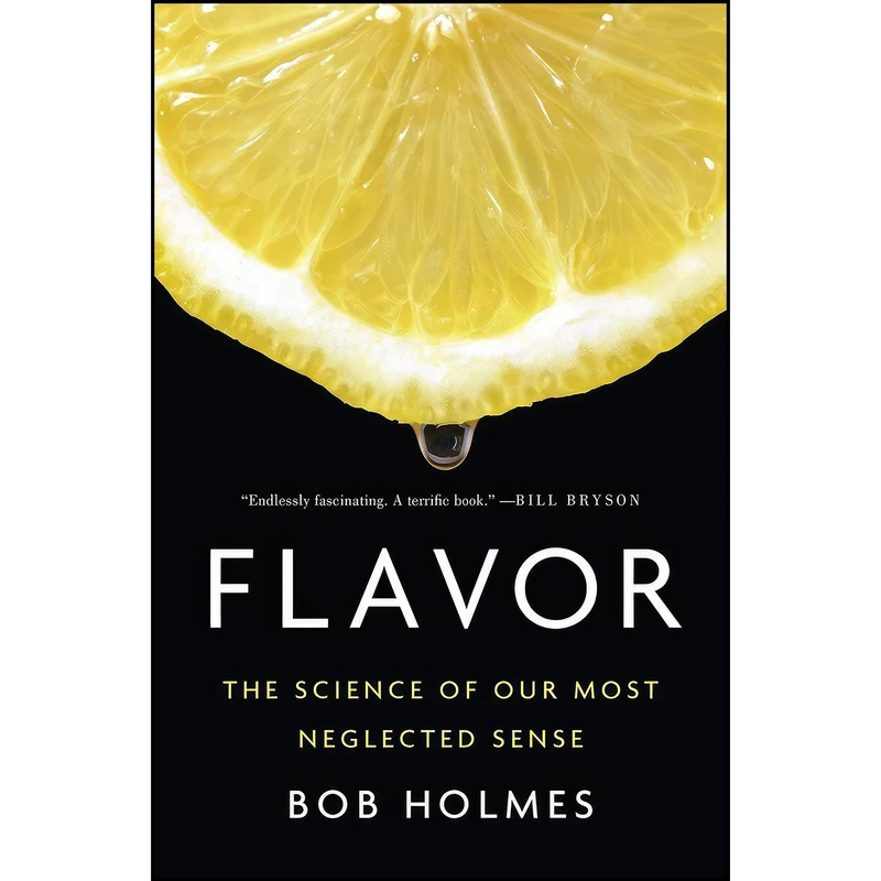 کتاب Flavor اثر Bob Holmes انتشارات W. W. Norton & Company