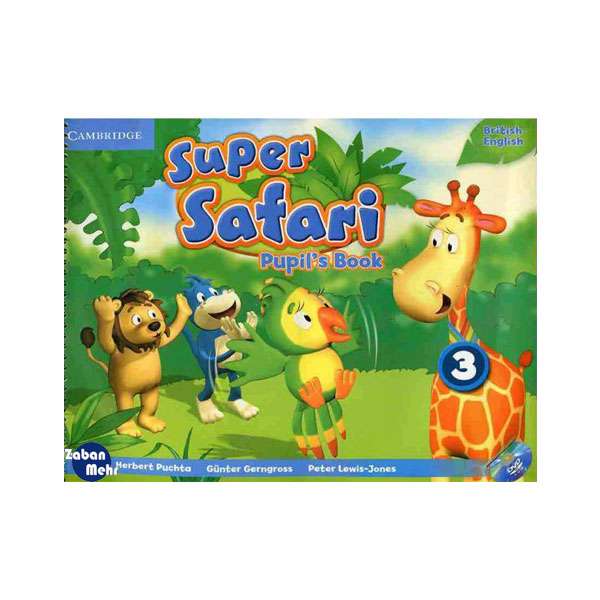 کتاب Super Safari 3 اثر جمعی از نویسندگان انتشارات زبان مهر کتاب Super Safari 3 اثر جمعی از نویسندگان انتشارات زبان مهر