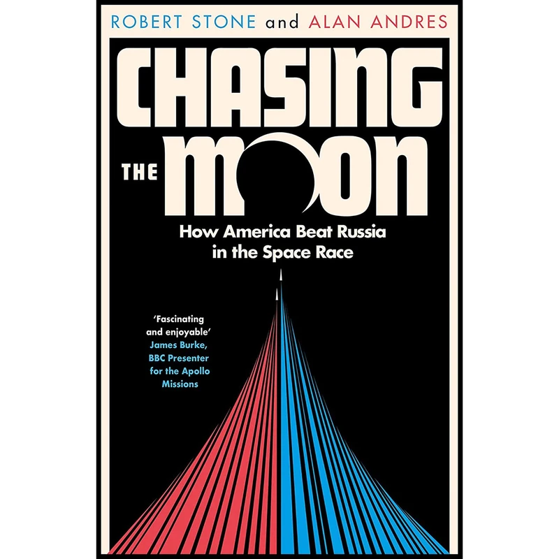 کتاب Chasing the Moon اثر Robert Stone and Alan Andres انتشارات William Collins