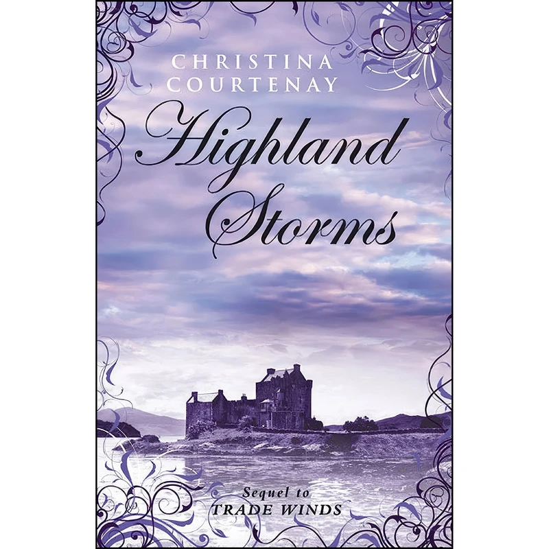 کتاب Highland Storms اثر Christina Courtenay انتشارات Choc Lit