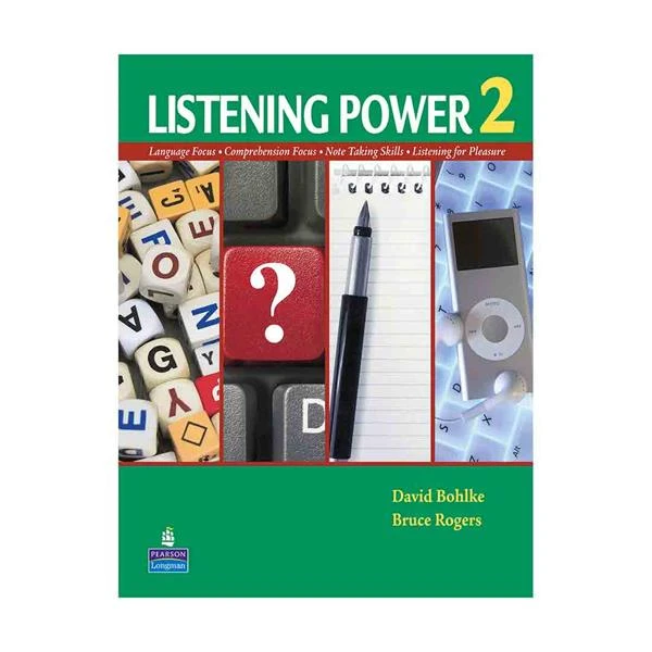 کتاب Listening Power 2 اثر Bruce Rogers and david bohlke نشر pearson longman