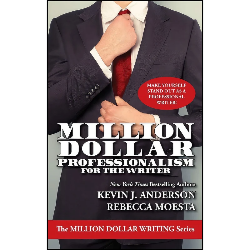 کتاب Million Dollar Professionalism for the Writer  اثر جمعي از نويسندگان انتشارات بله