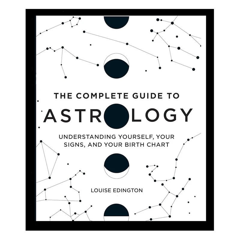 کتاب The Complete Guide to Astrology اثر Louise Edington انتشارات Audible Studios 