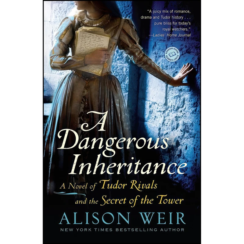 کتاب A Dangerous Inheritance اثر Alison Weir انتشارات Ballantine Books