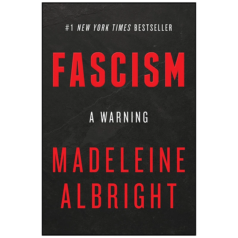 کتاب Fascism اثر Madeleine Albright and Bill Woodward انتشارات Harper