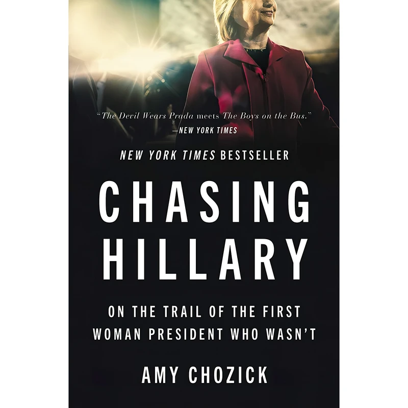 کتاب Chasing Hillary اثر Amy Chozick انتشارات Harper