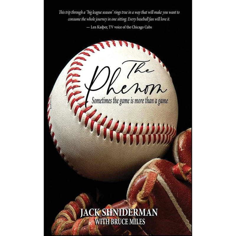 کتاب The Phenom اثر Jack Shniderman and Bruce Miles انتشارات Shniderman Publishing